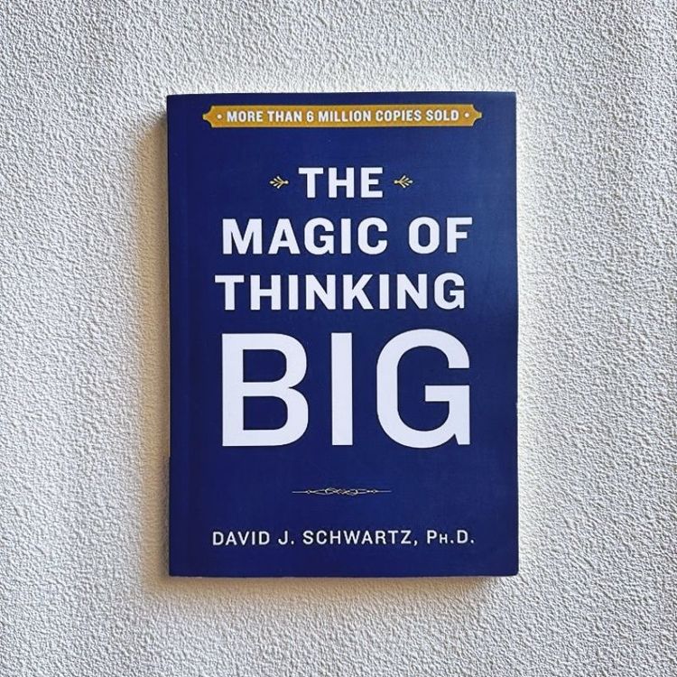 URPILIBROS.COM –  Pola pikir dan Keberanian dapat meraih kesuksesan dalam novel ” the magic of thinking big ” karya david J.schwartz,pH.d